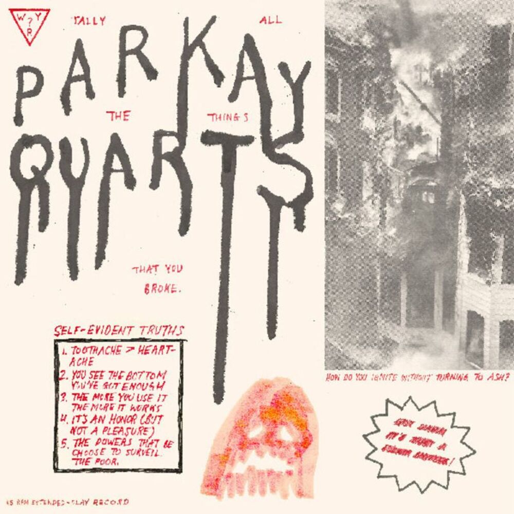 Parquet Courts - Tally All The Things You Broke  12-INCH SINGLE